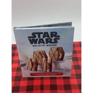 Star Wars Galactic Baking The Official Cookbook of Sweet and Savory Treats